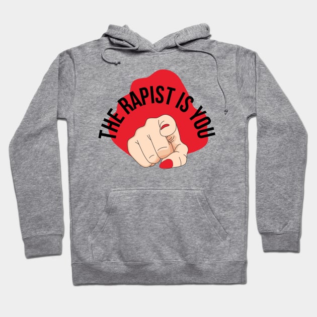 'The rapist is you' feminist protest Chile Hoodie by Amelia Emmie